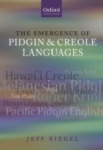 Emergence of Pidgin and Creole Languages