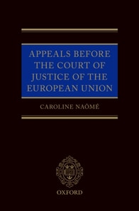 Appeals Before the Court of Justice of the European Union