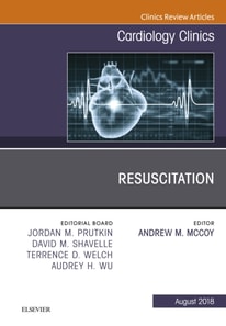 Resuscitation, An Issue of Cardiology Clinics