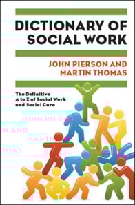Dictionary of Social Work: the Definitive a to Z of Social Work and Social Care