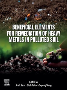 Beneficial Elements for Remediation of Heavy Metals in Polluted  Soil