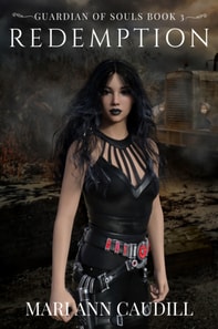Redemption, Guardian of Souls, Book 3