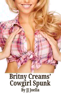 Britny Creams' Cowgirl Spunk