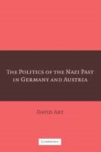Politics of the Nazi Past in Germany and Austria