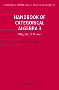 Handbook of Categorical Algebra: Volume 3, Sheaf Theory