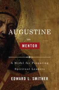 Augustine as Mentor