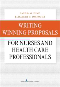 Writing Winning Proposals for Nurses and Health Care Professionals