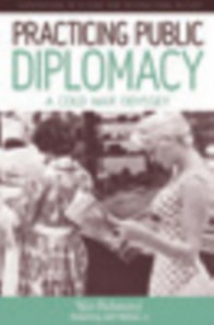 Practicing Public Diplomacy