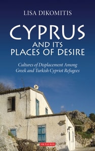 Cyprus and its Places of Desire