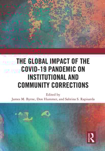 Global Impact of the COVID-19 Pandemic on Institutional and Community Corrections