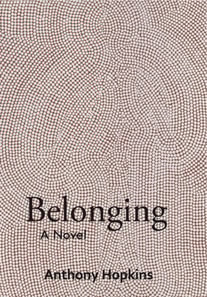 Belonging - a Novel