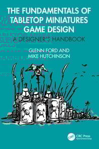 Fundamentals of Tabletop Miniatures Game Design