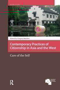 Contemporary Practices of Citizenship in Asia and the West