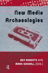 New Media Archaeologies