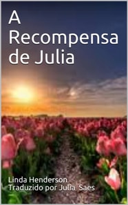 A Recompensa de Julia