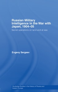 Russian Military Intelligence in the War with Japan, 1904-05