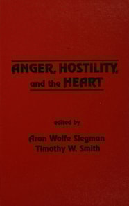 Anger, Hostility, and the Heart