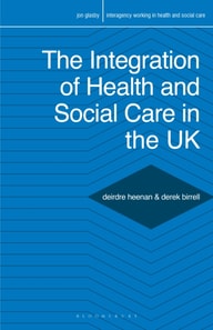 Integration of Health and Social Care in the UK