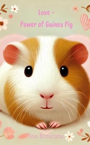Love-Power of Guinea Pig