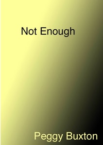 Not Enough