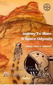 Journey To Mars, A Space Odyssey