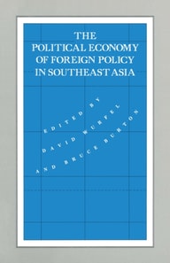 Political Economy of Foreign Policy in Southeast Asia