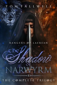Shadow of Narwyrm: The Complete Trilogy