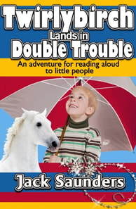 Twirlybirch Lands in Double Trouble