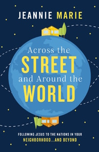 Across the Street and Around the World