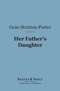 Her Father's Daughter (Barnes & Noble Digital Library)