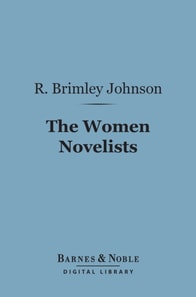 Women Novelists (Barnes & Noble Digital Library)