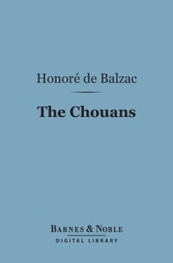 Chouans (Barnes & Noble Digital Library)