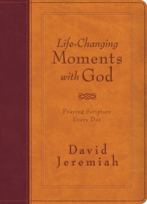 Life-Changing Moments with God