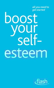Boost Your Self-Esteem: Flash