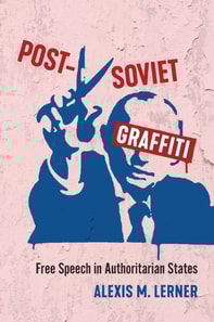 Post-Soviet Graffiti