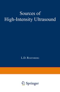 Sources of High-Intensity Ultrasound
