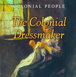Colonial Dressmaker