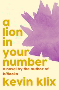 Lion in Your Number: A Novel (10th Anniversary Edition)
