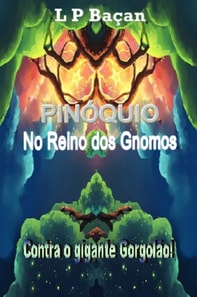 Pinóquio no Reino dos Gnomos