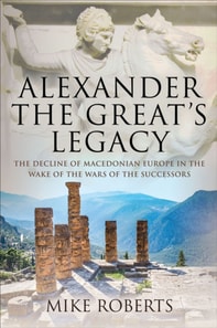 Alexander the Great's Legacy