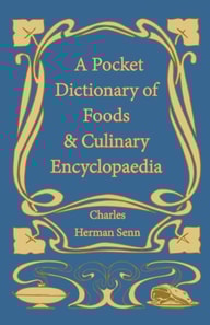 Pocket Dictionary of Foods & Culinary Encyclopaedia