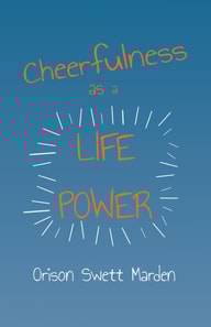 Cheerfulness as a Life Power