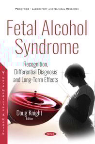 Fetal Alcohol Syndrome: Recognition, Differential Diagnosis and Long-Term Effects