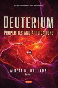 Deuterium: Properties and Applications