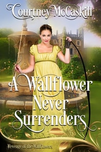 Wallflower Never Surrenders