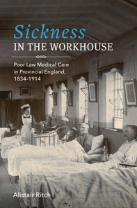 Sickness in the Workhouse