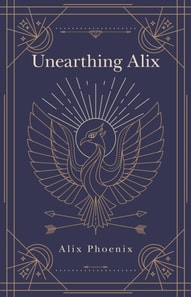 Unearthing Alix