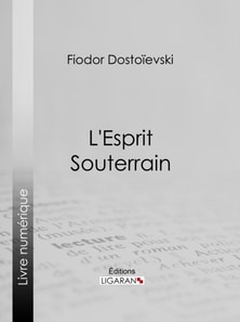 L'Esprit Souterrain
