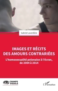 Images et recits des amours contrariees