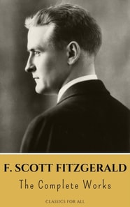 Complete Works of F. Scott Fitzgerald